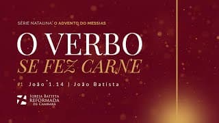 O Verbo se fez Carne